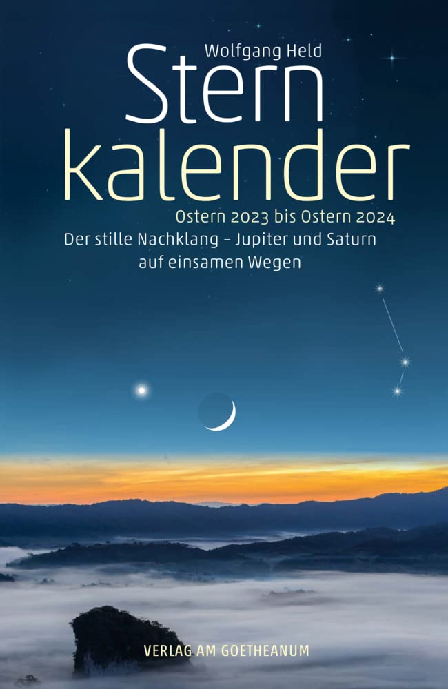 Sternkalender Ostern 2023 bis Ostern 2024 Geology & Geography