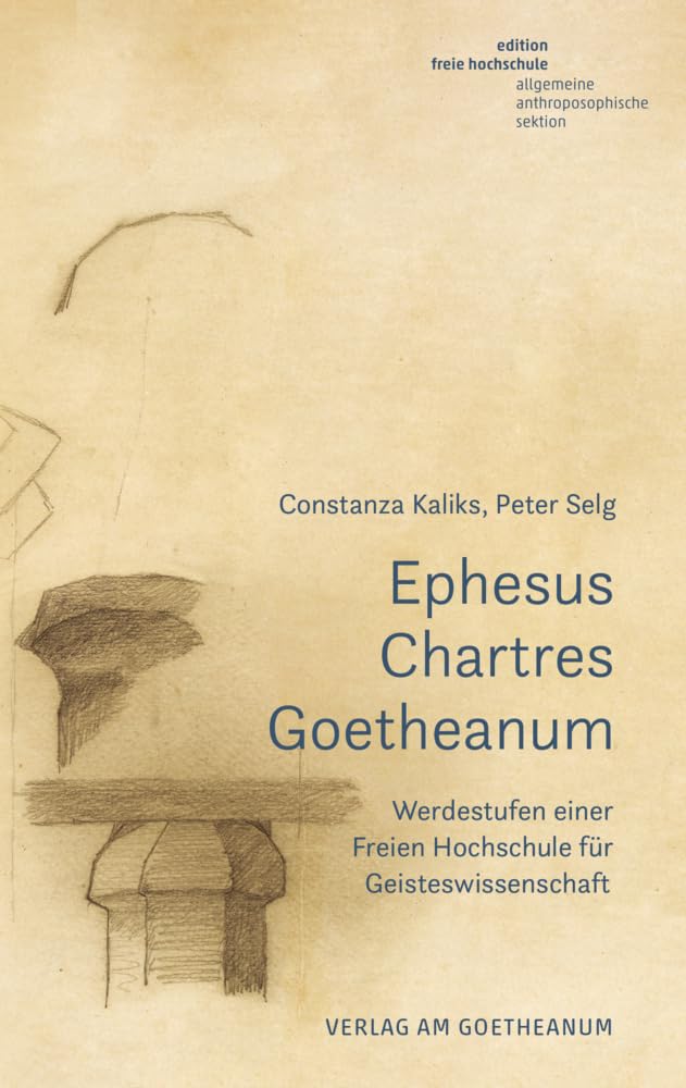 Product Image: Ephesus, Chartres, Goetheanum