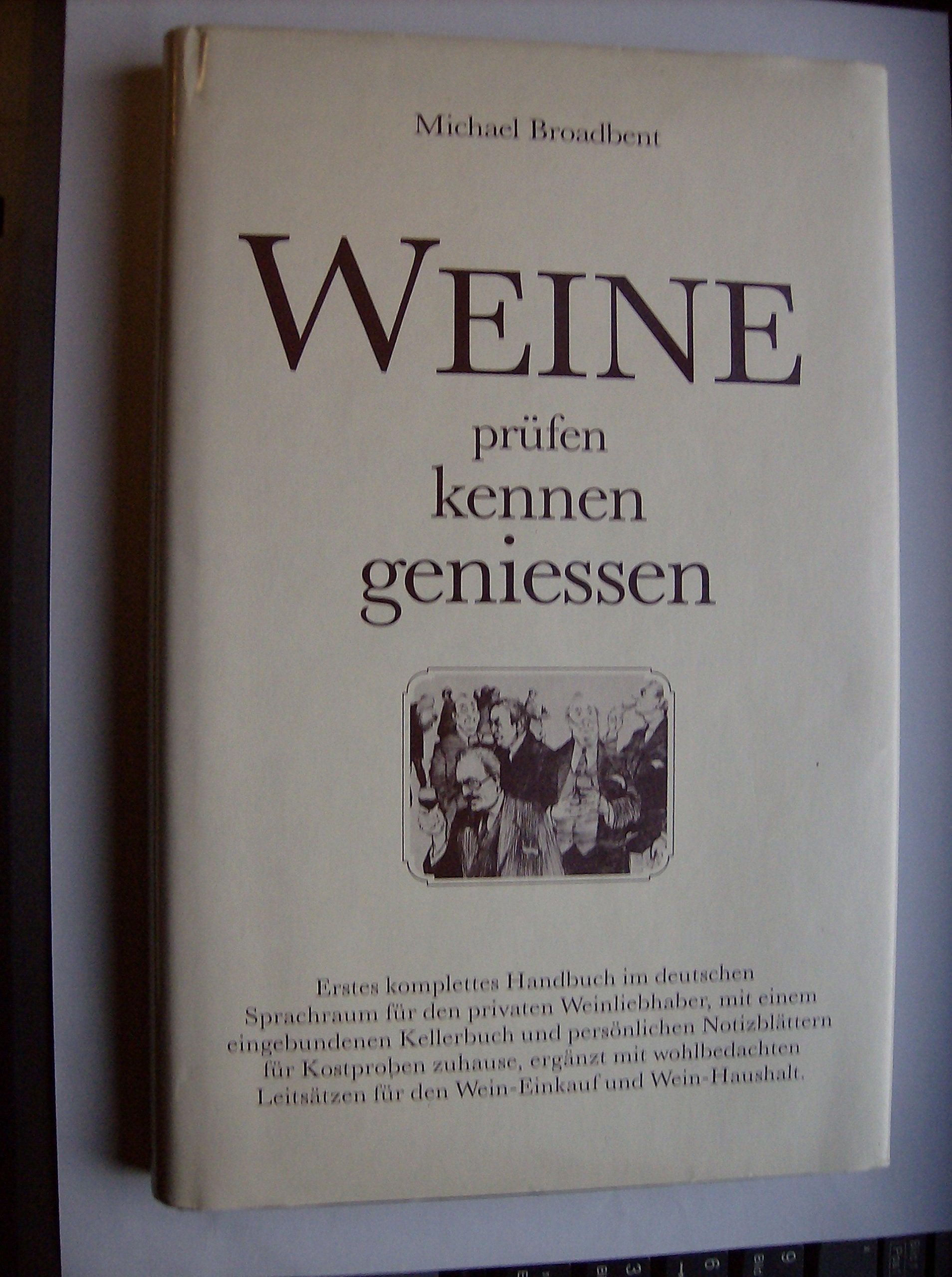 Weine - prüfen, kennen, geniessen Books