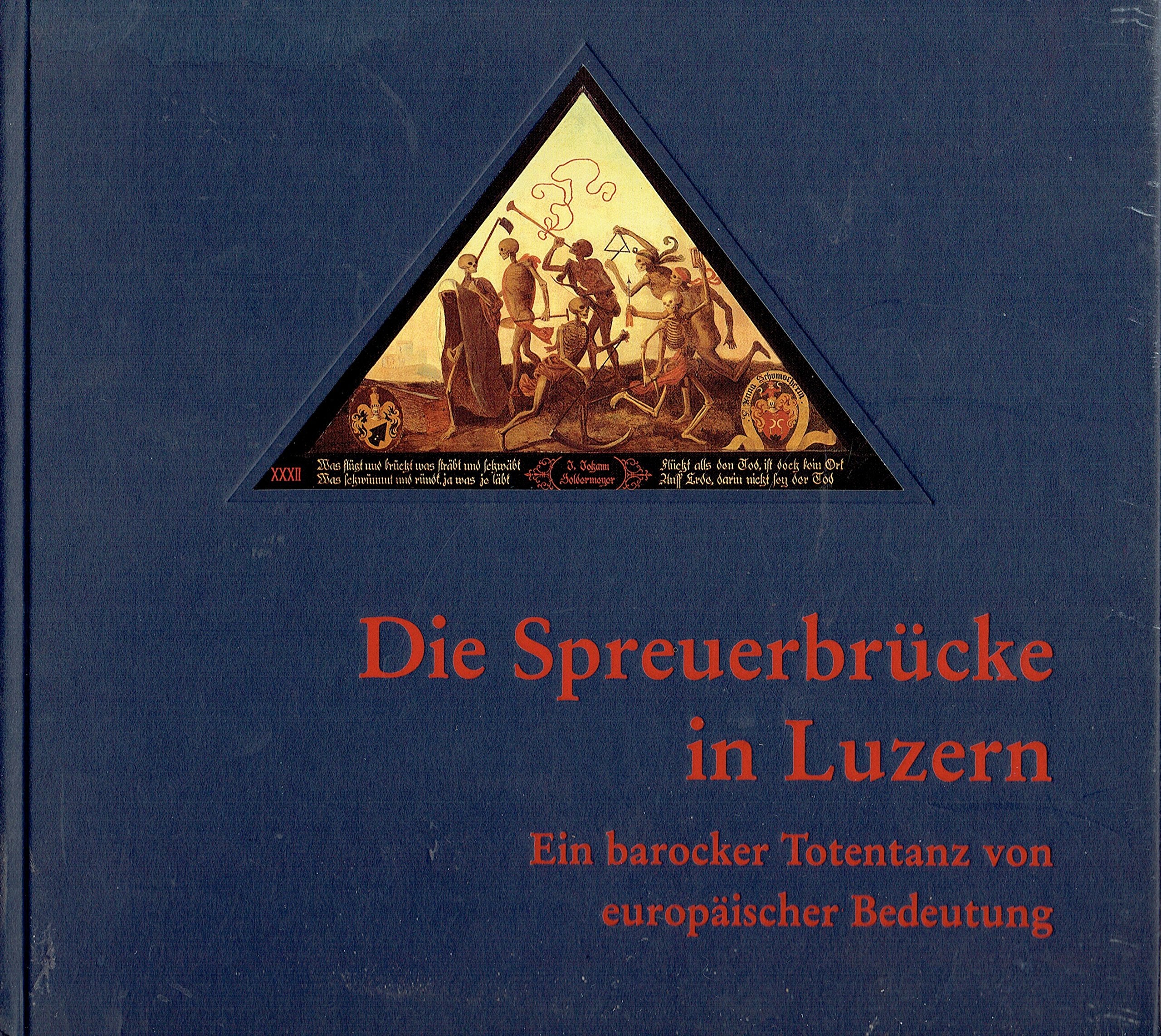 Die Spreuerbrücke in Luzern Books