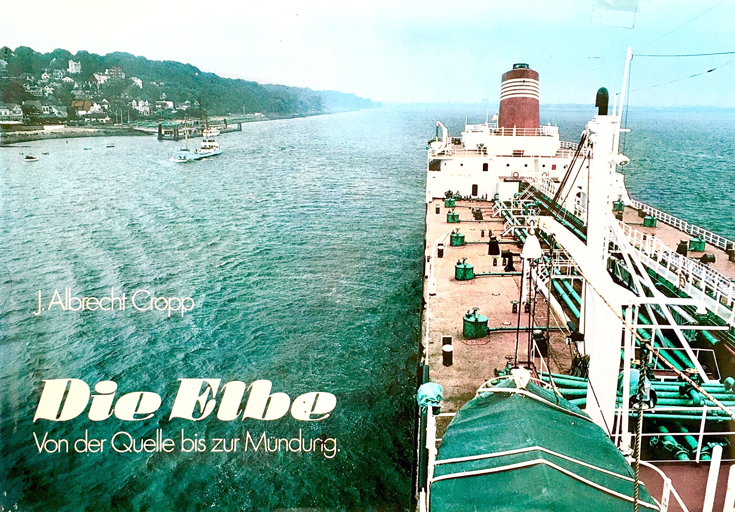 Die Elbe. Von der Quelle bis zur Mündung Travel
