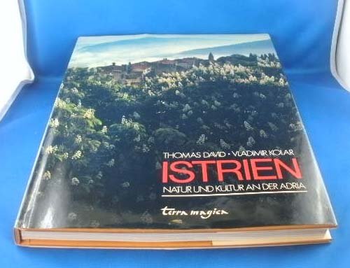 Istrien. Natur und Kultur an der Adria book