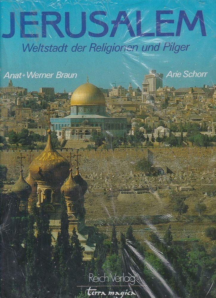 Jerusalem. Weltstadt der Religionen und Pilger (Terra magica) Books