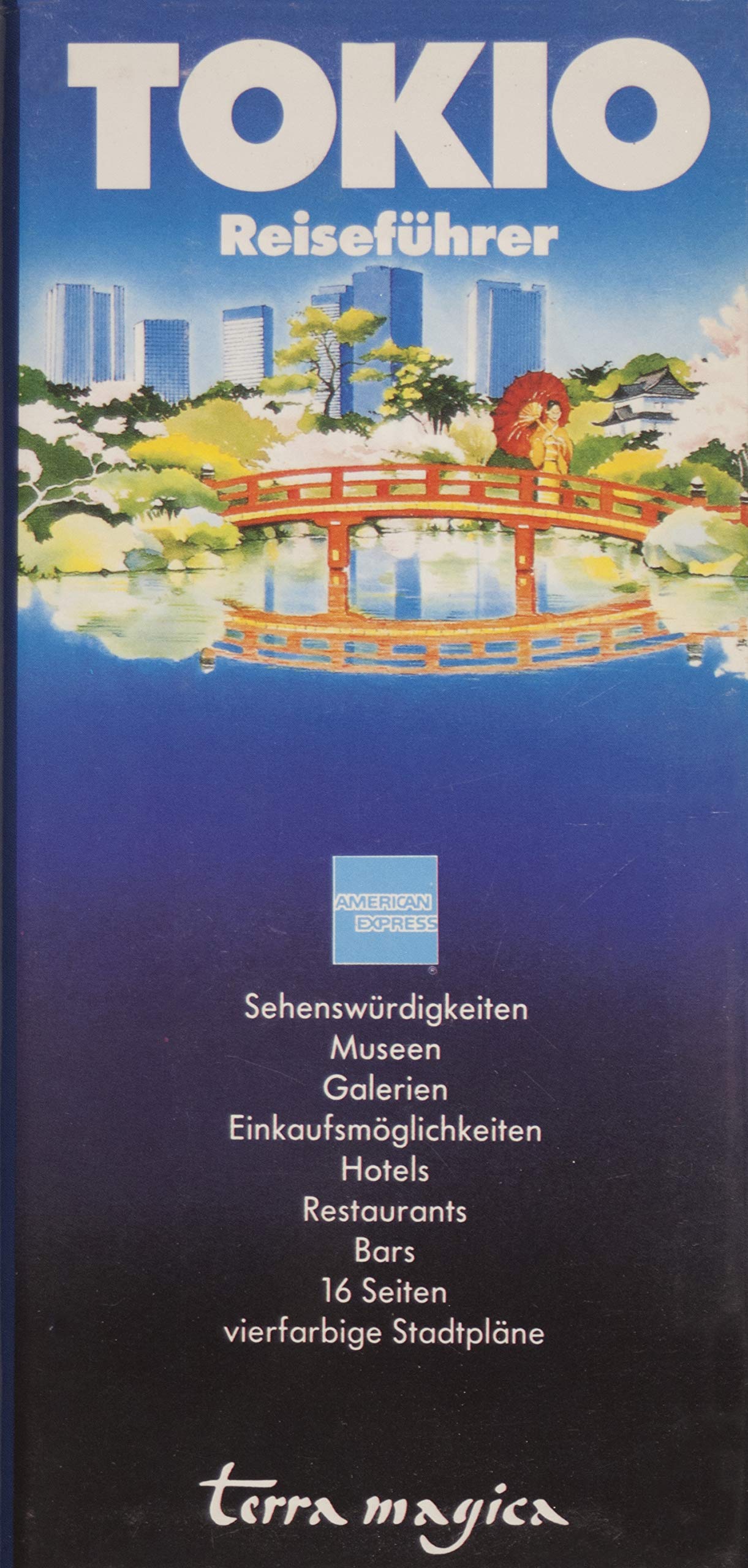 Tokio. American Express Reiseführer Books