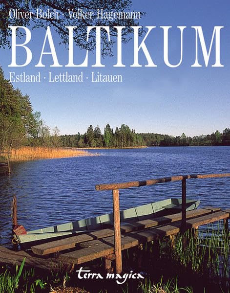 Baltikum: Estland, Lettland, Litauen (terra magica Panorama) Leisure, Home & Garden