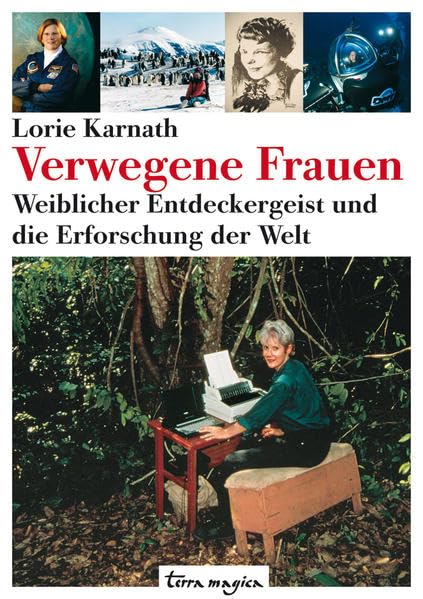 Verwegene Frauen Memories