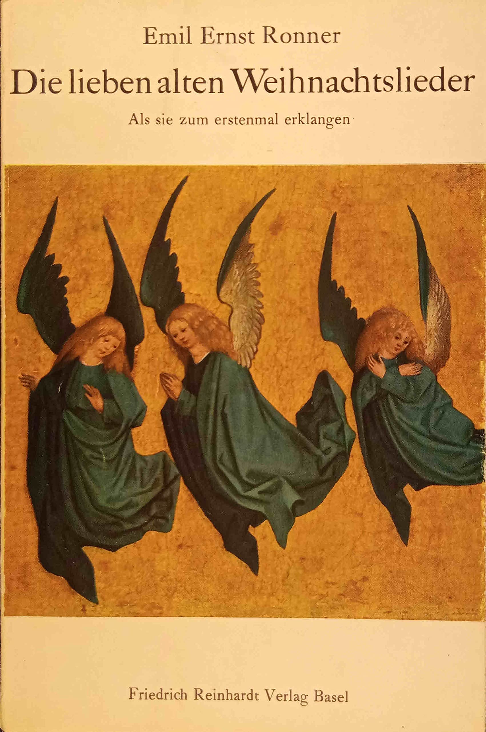 Die lieben alten Weihnachtslieder. Als sie zum erstenmal erklangen Books