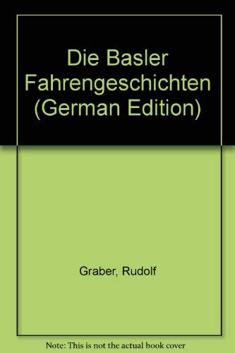 Die Basler Fährengeschichten. Sammelband Books