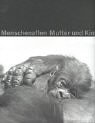 Product Image: Menschenaffen - Mutter und Kind