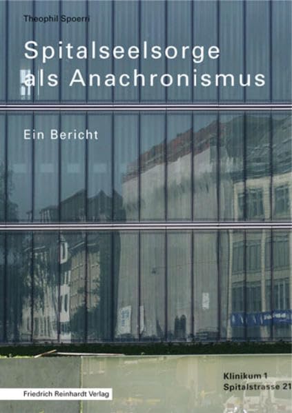 Spitalseelsorge als Anachronismus. Ein Bericht Law