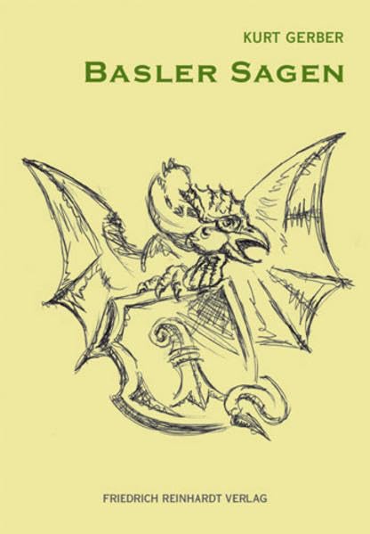 Basler Sagen Fairy Tales & Legends