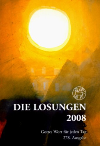 Losungen Deutschland 2008: Geschenkausgabe University books