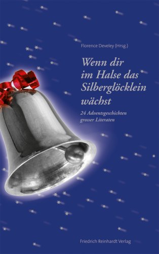 Wenn dir im Halse das Silberglöcklein wächst Poetry