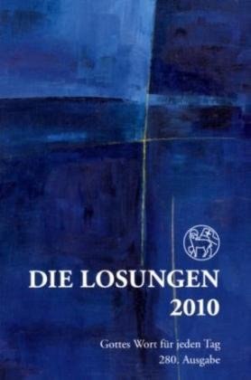 Losungen Deutschland 2010: Geschenkausgabe Religion & Esotericism