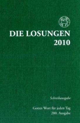 Losungen Deutschland 2010: Schreibausgabe Religion & Esotericism