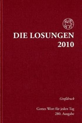 Losungen Deutschland 2010: Grossdruckausgabe Religion & Esotericism