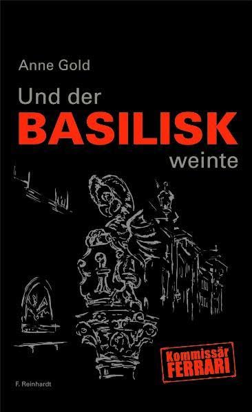 Und der Basilisk weinte Contemporary literature Books