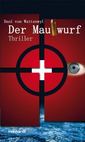 Der Maulwurf: Thriller Action & Adventure