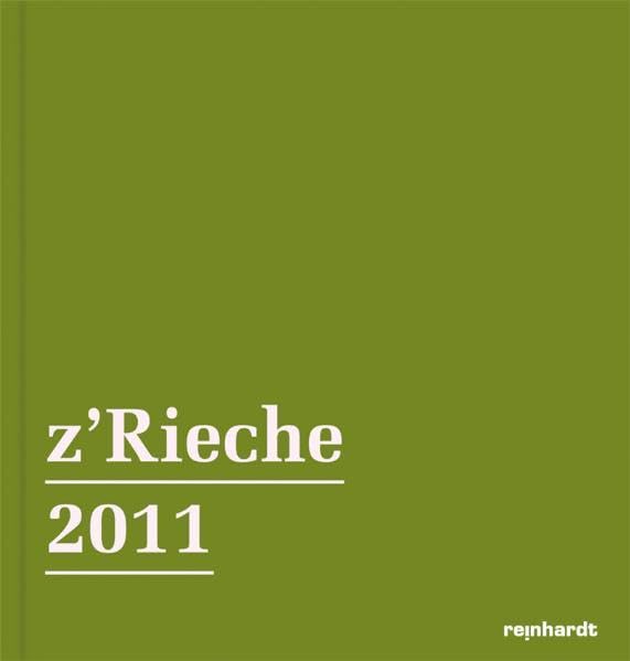 z'Rieche 2011 Politics & History