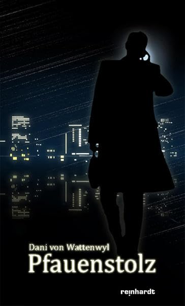 Pfauenstolz: Roman Contemporary literature