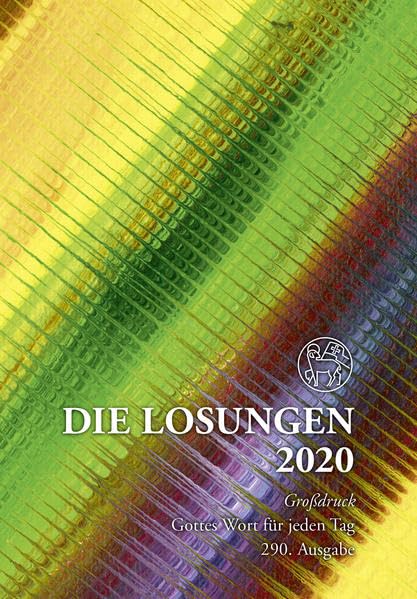 Die Losungen 2020 für Deutschland - Geschenkausgabe, Großdruck Religion & Esotericism
