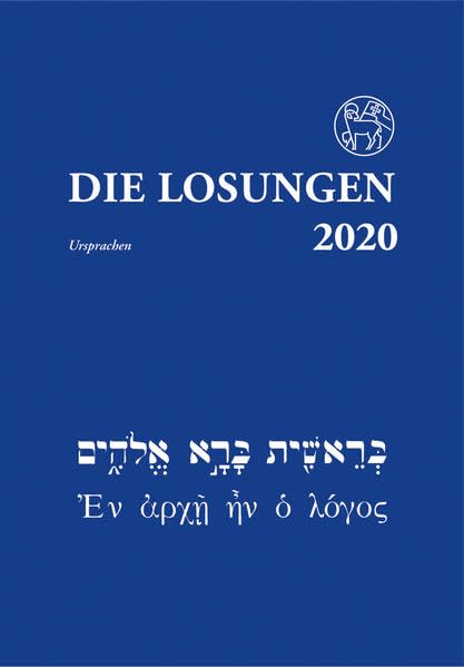 DIe Losungen in der Ursprache 2020: Die täglichen Losungen und Lehrtexte der Brüdergemeine für das Jahr in der Ursprache. Hebräisch-Griechisch mit Übersetzungshilfe Leisure, Home & Garden