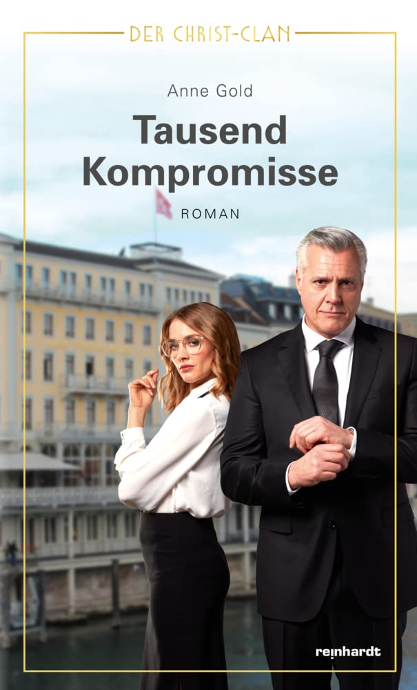 Tausend Kompromisse: Der Christ-Clan. Band 3 Classics