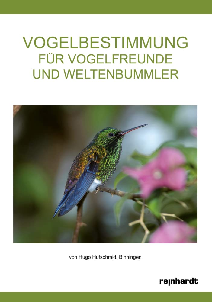 Vogelbestimmung für Vogelfreunde und Weltenbummler Leisure, Home & Garden