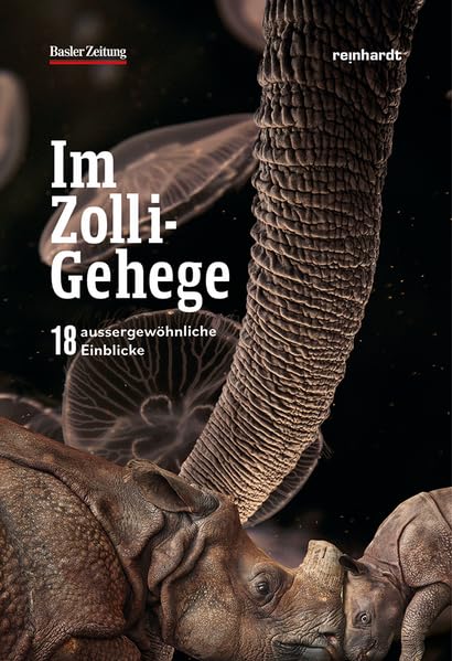 Im Zolli-Gehege: 18 aussergewöhnliche Einblicke book
