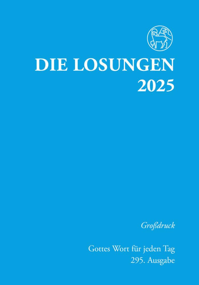 Losungen Deutschland 2025 / Die Losungen 2025 Religion & Esotericism