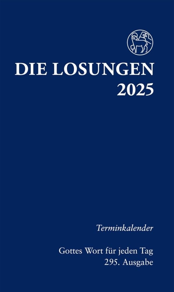 Losungen Deutschland 2025 / Die Losungen 2025: Terminkalender Religion & Esotericism