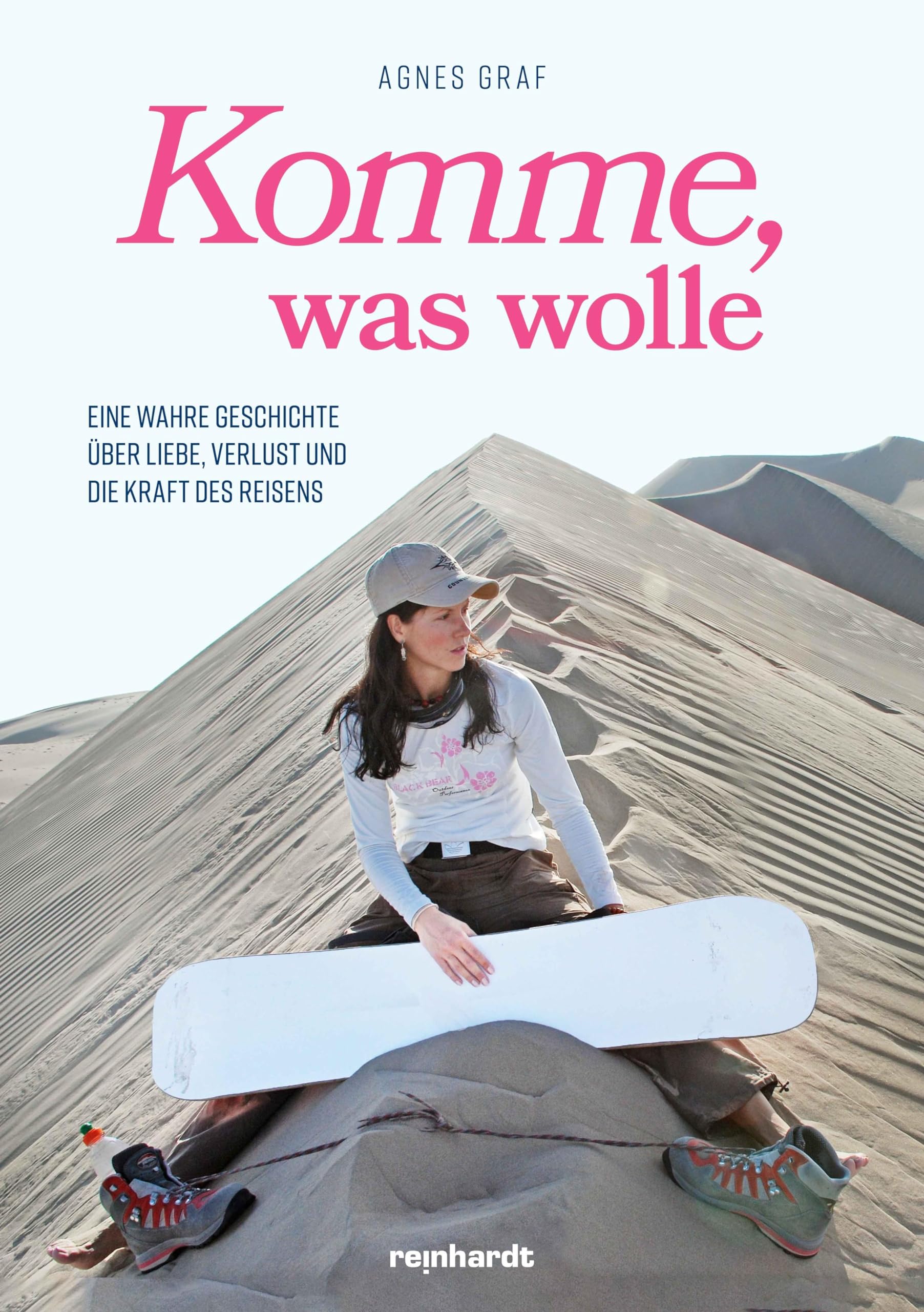 Komme, was wolle: Eine wahre Geschichte über Liebe, Verlust und die Kraft des Reisens Contemporary literature