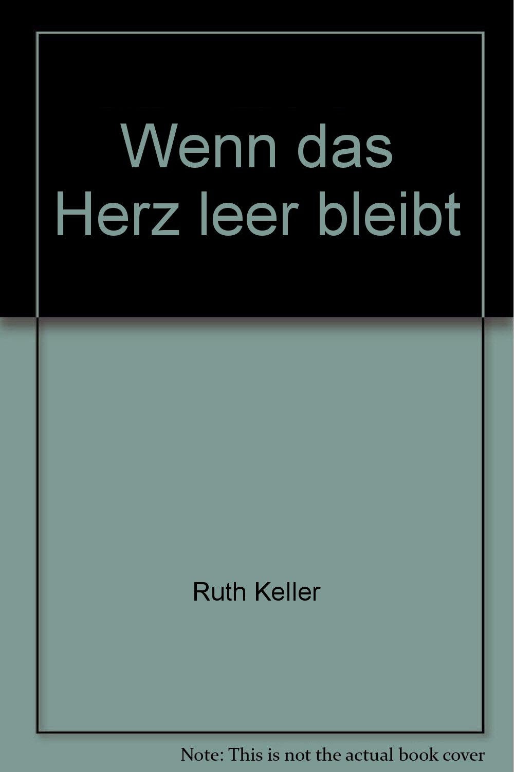 Wenn das Herz leer bleibt Books