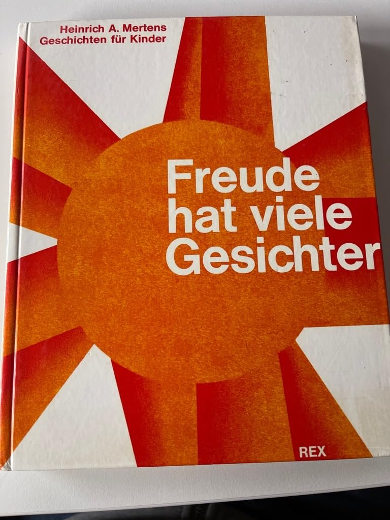 Freude hat viele Gesichter. Geschichten für Kinder Books
