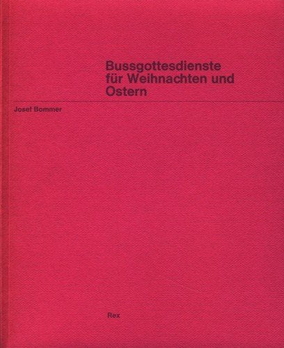 Bußgottesdienste für Weihnachten und Ostern. 12 Modelle Business & Technology