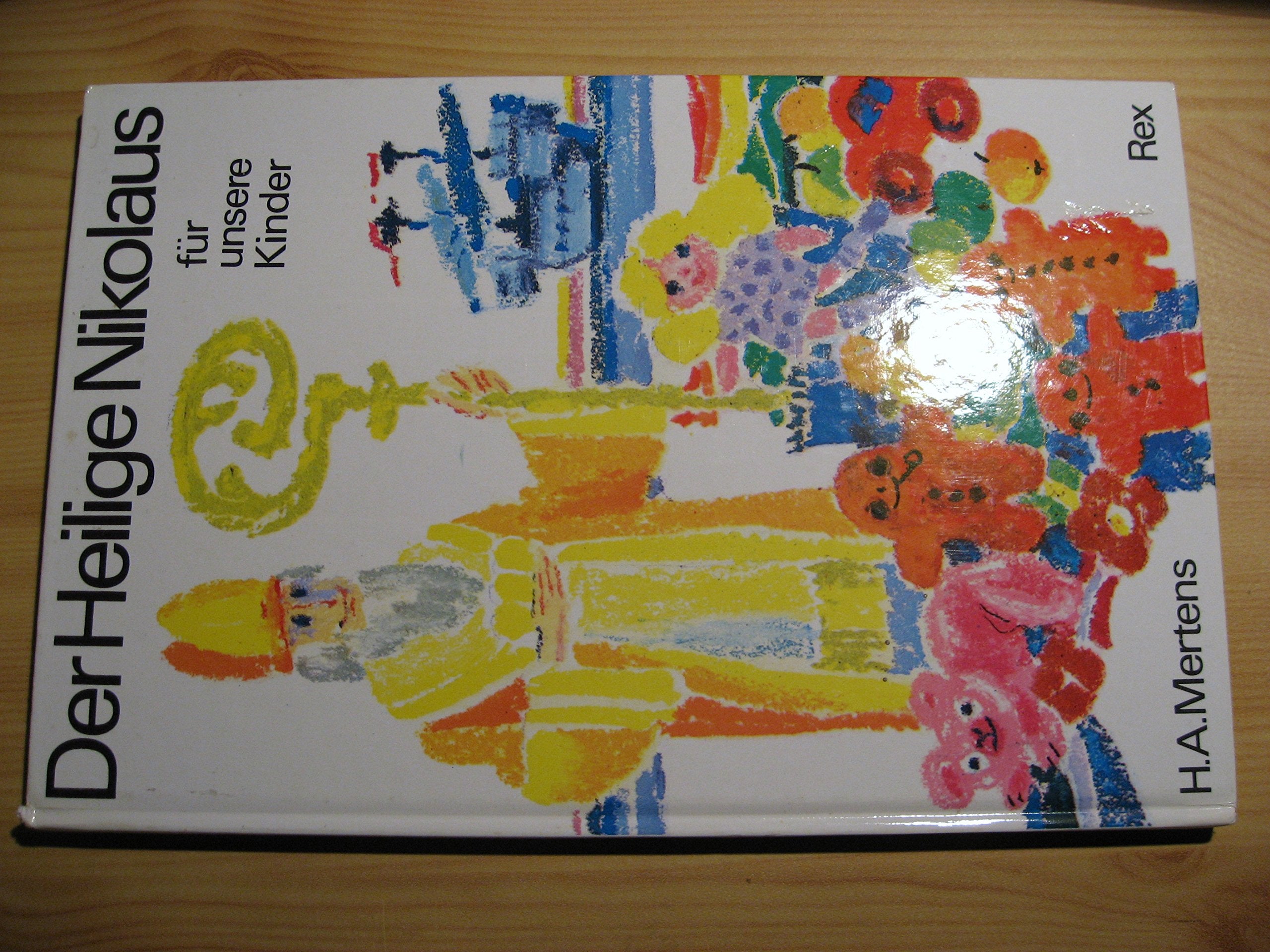 Der heilige Nikolaus. Für unsere Kinder Books