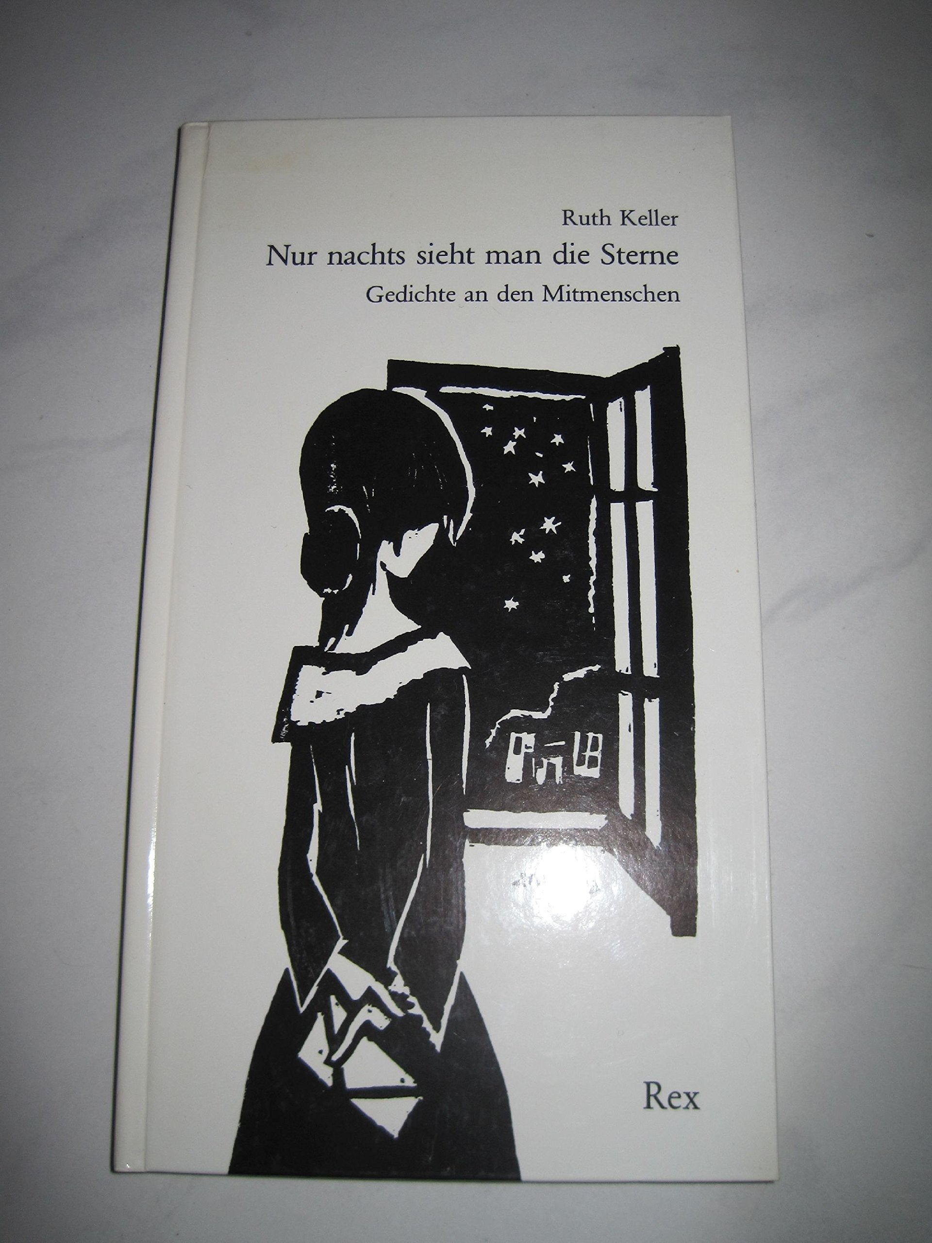 Nur nachts sieht man die Sterne. Gedichte an den Mitmenschen Books