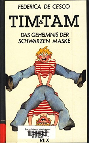 Tim und Tam: Das Geheimnis der schwarzen Maske book