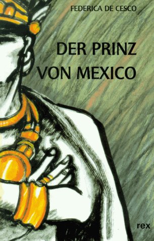 Der Prinz von Mexiko Books