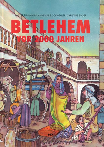 Betlehem vor 2000 Jahren Non-fiction books for kids