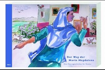 Das Leben der Maria Magdalena Children's books