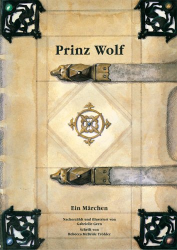 Prinz Wolf: Ein Märchen Children's books