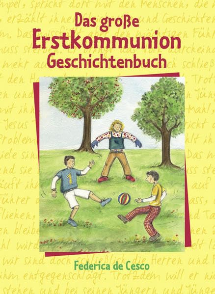 Das grosse Erstkommunion Geschichtenbuch Non-fiction