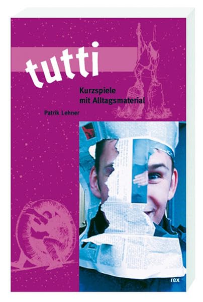 tutti: Kurzspiele mit Alltagsmaterial Leisure, Home & Garden