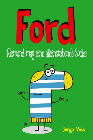 Ford - Niemand mag eine alleinstehende Socke Contemporary literature