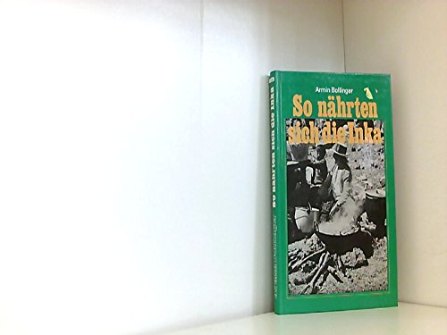 So nährten sich die Inka Leisure, Home & Garden
