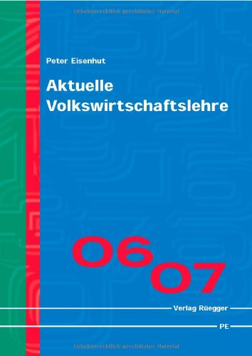 Aktuelle Volkswirtschaftslehre 2006/2007 Law