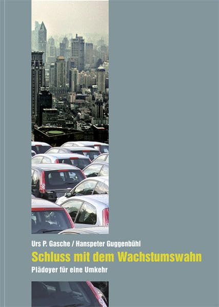 Schluss mit dem Wachstumswahn Business, Finance & Career