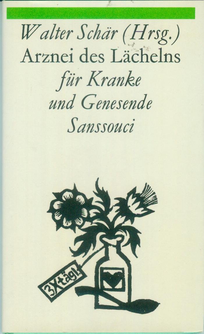 Arznei des Lächelns für Kranke und Genesende Books