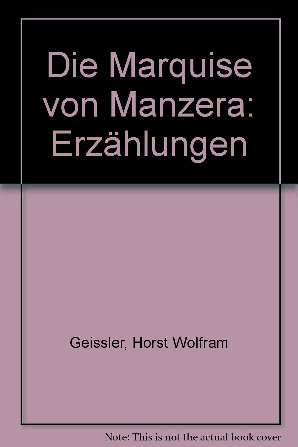 Die Marquise von Manzera. Erzählungen Books